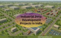 Industrial Zone Developmental Projects In India
